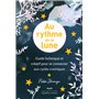 Au rythme de la lune - Guide holistique et créatif pour se connecter aux cycles cosmiques