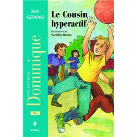 Le Cousin hyperactif (NE)