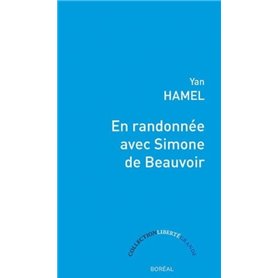 En randonnée avec Simone de Beauvoir