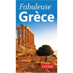 Fabuleuse Grèce