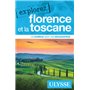 Explorez Florence et la Toscane