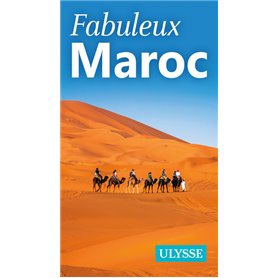 Fabuleux Maroc