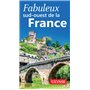 Fabuleux sud-ouest de la France