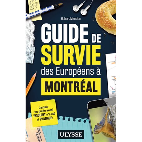 Guide de survie des Européens à Montréal