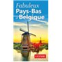 Fabuleux Pays-Bas et Belgique