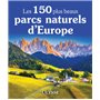 Les 150 plus beaux parcs naturels d'Europe