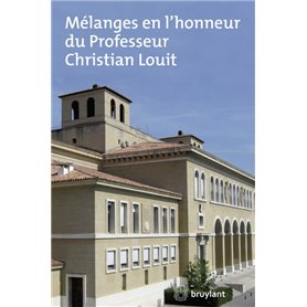 Mélanges en l'honneur du professeur Christian Louit