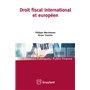 Droit fiscal international et européen