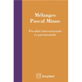 Mélanges offerts à Pascal Minne