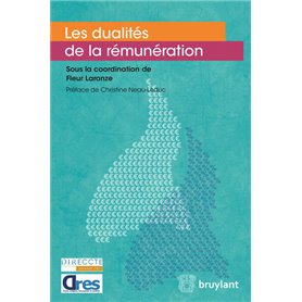 Les dualités de la rémunération