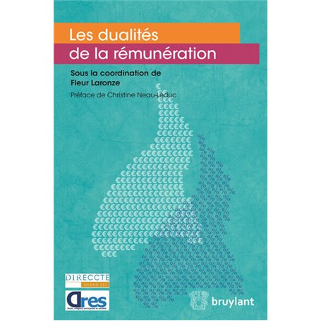 Les dualités de la rémunération