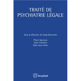 Traité de psychiatrie légale
