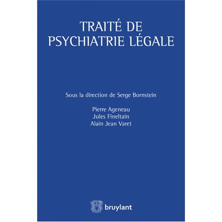 Traité de psychiatrie légale