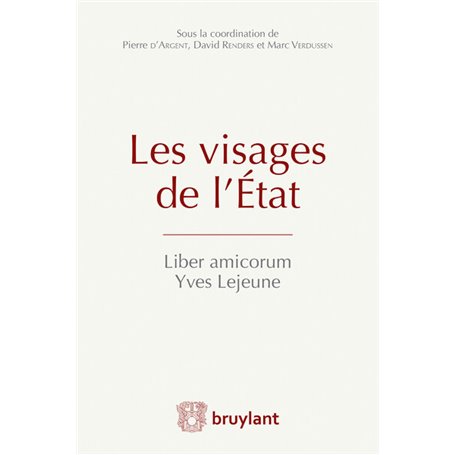 Les visages de l'Etat