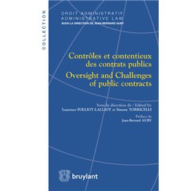 Contrôles et contentieux des contrats publics - Oversights and Remedies in Public Contrats