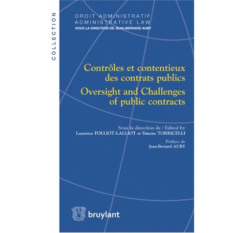 Contrôles et contentieux des contrats publics - Oversights and Remedies in Public Contrats