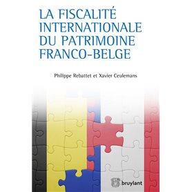 La fiscalité internationale du patrimoine franco-belge