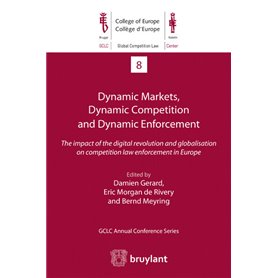 Dynamic Markets and Dynamic Enforcement : which competition policy for a world in flux