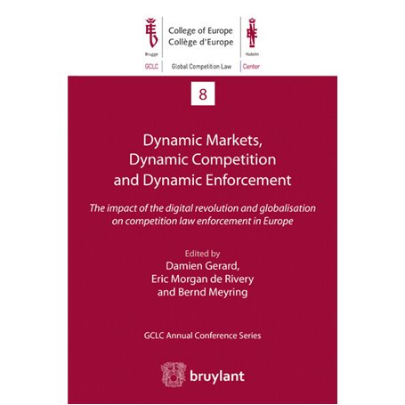 Dynamic Markets and Dynamic Enforcement : which competition policy for a world in flux