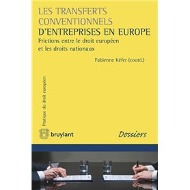 Les transferts conventionnels d'entreprises en Europe