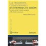 Les transferts conventionnels d'entreprises en Europe