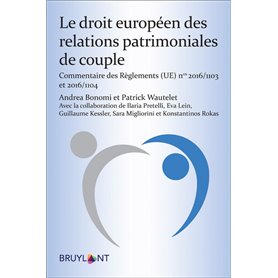 Le droit européen des relations patrimoniales de couple