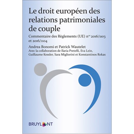 Le droit européen des relations patrimoniales de couple