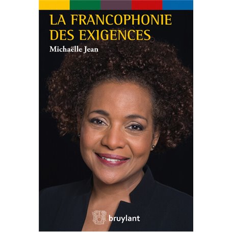 La Francophonie des exigences