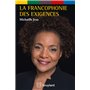 La Francophonie des exigences