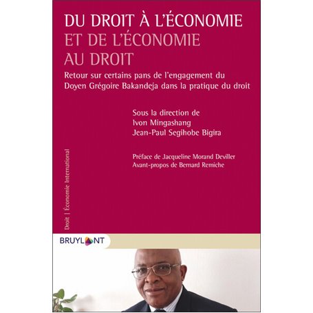 Du droit à l'économie et de l'économie au droit