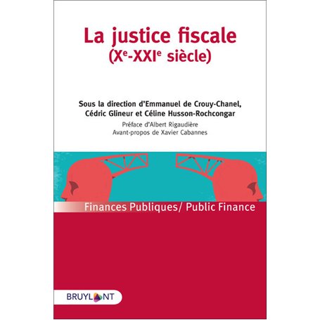 La justice ficscale (Xe au XXIe siècles)