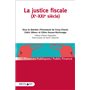 La justice ficscale (Xe au XXIe siècles)