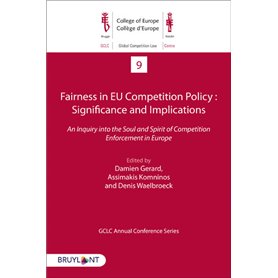 Fairness in EU Competition Policy : Significance and implications