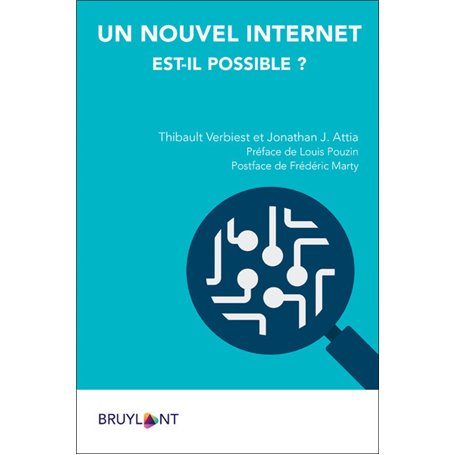 Un nouvel Internet est-il possible ?