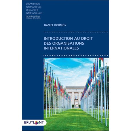 Introduction au droit des organisations internationales