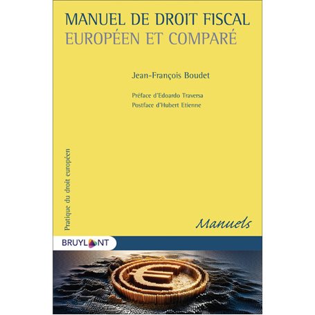 Manuel de droit fiscal européen comparé