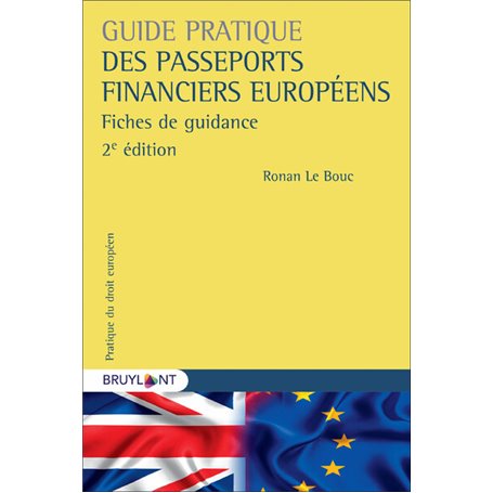 Guide pratique des passeports financiers européens