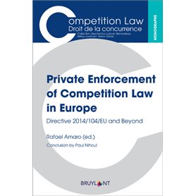 Private Enforcement of Competition Law in Europe