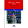 Competition Law Digest : European, France, Germany