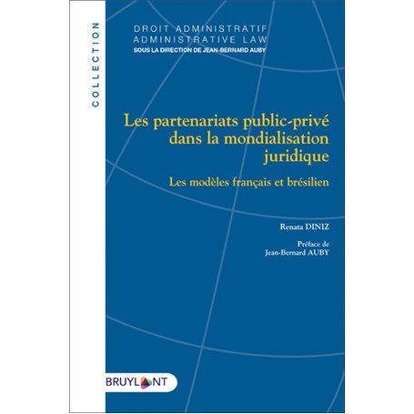 Les partenariats public-privé dans la mondialisation juridique