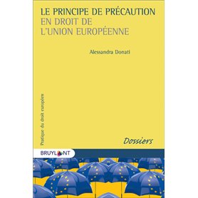 Le principe de précaution en droit de l'Union européenne