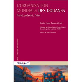 L'organisation mondiale des douanes