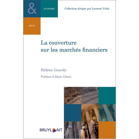 La couverture sur les marchés financiers