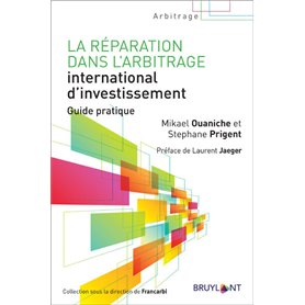 La réparation dans l'arbitrage international d'investissement