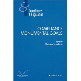 Compliance Monumental Goals