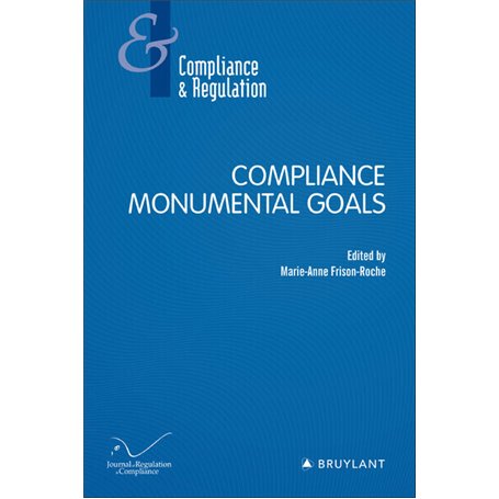 Compliance Monumental Goals