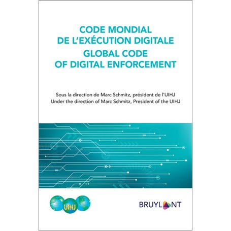 Code mondial de l'excécution digitale /Global Code of digital enforcement (fr/e)