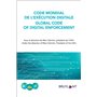 Code mondial de l'excécution digitale /Global Code of digital enforcement (fr/e)