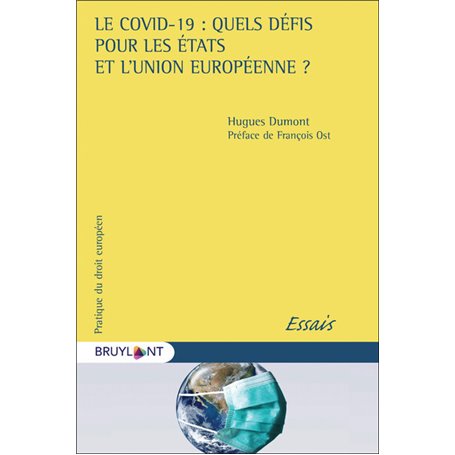 Le Covid-19 : quels défis pour les États et l'Union européenne ?