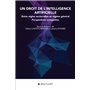 Un droit de l intelligence artificielle - Entre règles sectorielles et régime général - Perspectiv